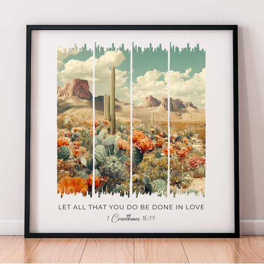 Let All That You Do Be Done in Love – Vintage Blooming Desert Bible Verse Canvas